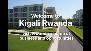Welcome to Rwanda visit Rwanda 🇷🇼