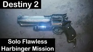 Destiny 2: Solo Flawless Harbinger Mission
