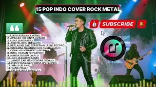 15 Pop Indo Cover Rock Metal