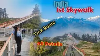 Pelling Skywalk| Homestay to Skywalk Treking| Is Pelling Better Than Gangtok??High Price Cottage|