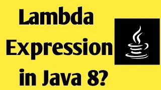 Lambda Expression in java | Lambda Expression in java 8