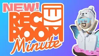 Introducing Rec Room Minute: Rec Room News in Under a Minute