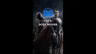 TOP 5 DCEU MOVIES #shorts