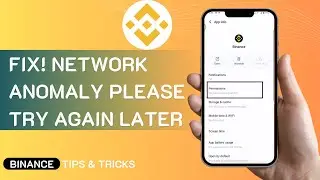 How To Fix Network Anomaly Please Try Again Later Binance