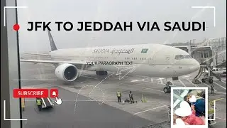 JFK TO JEDDAH VIA SAUDI AIRLINES || UMRAH JOURNEY VLOG