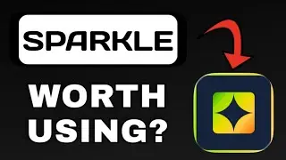 SPARKLE APP REVIEW - WORTH DOWNLOADING? (EXPLAINED)