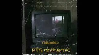 PTG onthemic - Chikumbiro