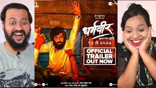 Dharmaveer - Official Trailer REACTION | Prasad Oak |13th May 2022 l By Chitra & Rohit