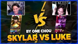 SKYLAR VS LUKE BY ONE CHOU
