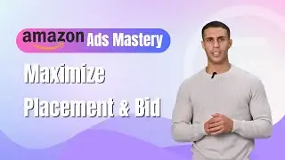 How to Master Amazon Ad Placements & Bidding for Higher ROI