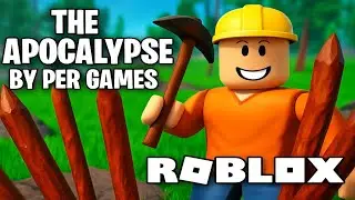 The Apocalypse от Per Games | Roblox | Геймплей, Без комментариев, Android