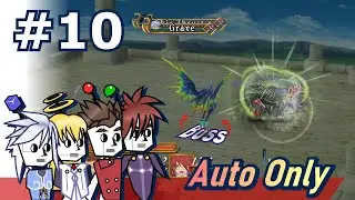 Tales of Symphonia Auto Only Challenge: #10 [Lapyx]