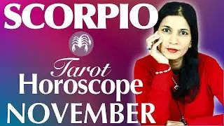 SCORPIO November 2022 Tarot reading