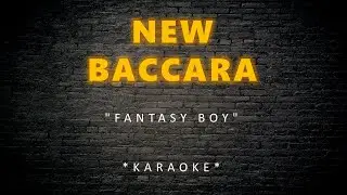New Baccara - Fantasy Boy (Karaoke)