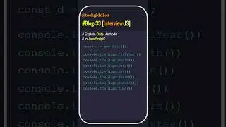 [Blog:33-Interview-JS] Let’s learn Date Object in JavaScript and the related methods.