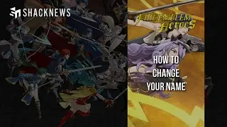 Fire Emblem Heroes - How to Change Your Name Video Guide