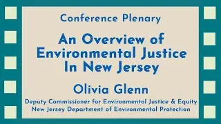 An Overview of Environmental Justice in New Jersey
