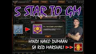 5STAR TO GM | BOOSTING | HINDI DUMAAN SA REDMARSHAL?