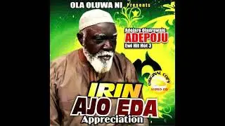 Adejare Olanrewaju Adepoju - E Seun Wa (Appreciation)