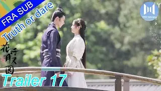【Trailer】Truth or dare 17 ( Junjie Huang,Teresa Li,)【YoYo French Channel】