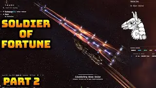 EVE ONLINE (37) Soldier of Fortune - Part 2