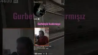 Gurbet&ccedil;i kızmış twitch.tv/raerqil #shorts #csgo #cs #counterstrike #g&uuml;lmekrizi #twitch #irl