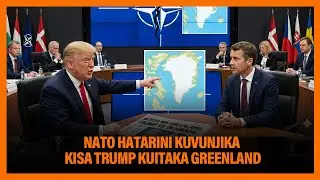 NATO hatarini Kuvunjika Kisa Trump Kuitaka Greenland ''Ulaya ni dhaifu'' Marekani Yaisuta Ulaya