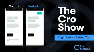 The Login Link vs Button Test - The Cro Show #022