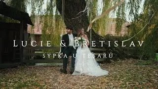 Lucie & Břetislav - Sýpka u Tesařů 4K