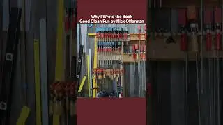 Why I Wrote the Book | Good Clean Fun by Nick Offerman #whyiwrotethebook #bookshorts
