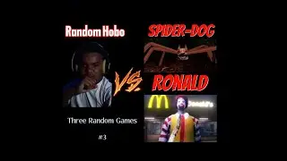 This is what it comes to...? | Three Random Games #3