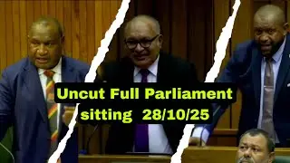 FULL SESSION: Papua New Guinea Parliament Sitting | Tuesday, October 28, 2025 (Uncut) 🏛️
