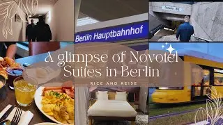Weekend in Berlin. Novotel Suites Berlin City Potsdamer Platz. Life in Germany. Rice and Reise
