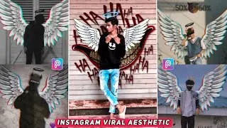 Aesthetic Viral Photo Editing | Instagram Aesthetic Filter | Wings Photo Editing Picsart