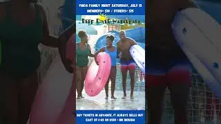 YMCA Night 7/15...SAVE$$