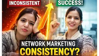 Why Consistency Matters in Network Marketing | Success Ka Real Secret I #flpbusiness #tlfcreators