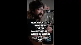 QuickTech &trade;️&copy;️&reg;️: LED 4 Ever on the Mahlkonig E65S Grind By Weight #shorts