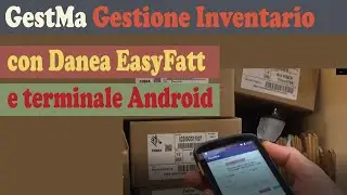 GestMa Inventario con Danea EasyFatt e terminale Android