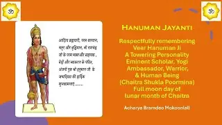 Personality of Veer Hanumān, Human Being, Eminent Scholar, Yogi, Ambassador, Strategist, Warrior