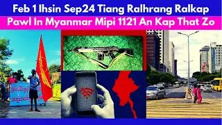 Sep(24)Thuthang/MinAungHlaing Cun Central Bank Ih US Dollar Million100 Lai A Zuar Zo