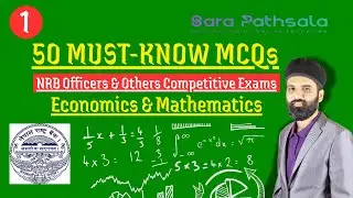 50 Essential Economics, Math & Stats MCQs for NRB Officer Exam 2026 | Full Explanation (Volume 01) |