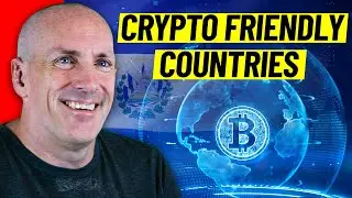 7 CRYPTO FRIENDLY COUNTRIES with Low Taxes and Blockchain Protection!