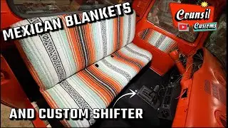 Mexican Blanket seat! Lots of interior work!!! Counsil Customs