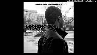 Ahbentlee - Looking Back