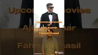 Upcoming movies of Ajith Kumar & Fahadh Faasil #cinema #indiancinema #ajithkumar #fahadhfaasil