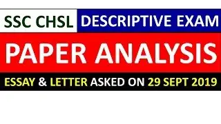 DESCRIPTIVE PAPER ANALYSIS - ESSAY & LETTER ASKED IN SSC CHSL 2018 TIER 2 EXAM