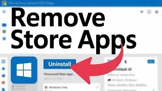 How to Uninstall Microsoft Store Apps on Windows 11 (Step-by-Step)