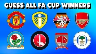 FA Cup Quiz: All 44 Winning Clubs | Guess English Football Quiz | Logo Quiz