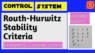 Routh hurwitz | unstable system