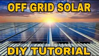 OFF GRID D.I.Y SOLAR